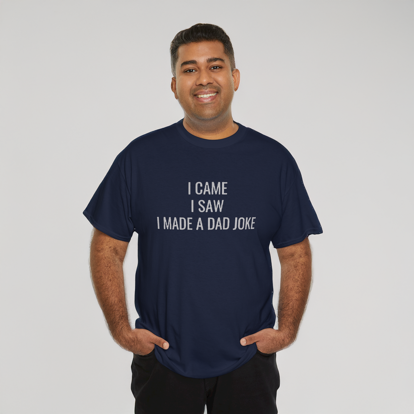 I Came I Saw Funny Dad Joke Men's T-shirt Casual Wear Gift for Men