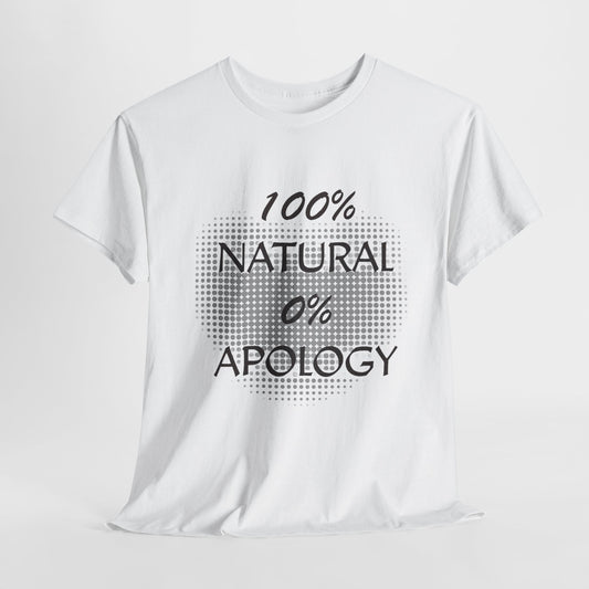 100% Natural 0% Apology Tee Casual Wear Gift for Locs Lovers Afro Hair Black American African Girl T-shirt