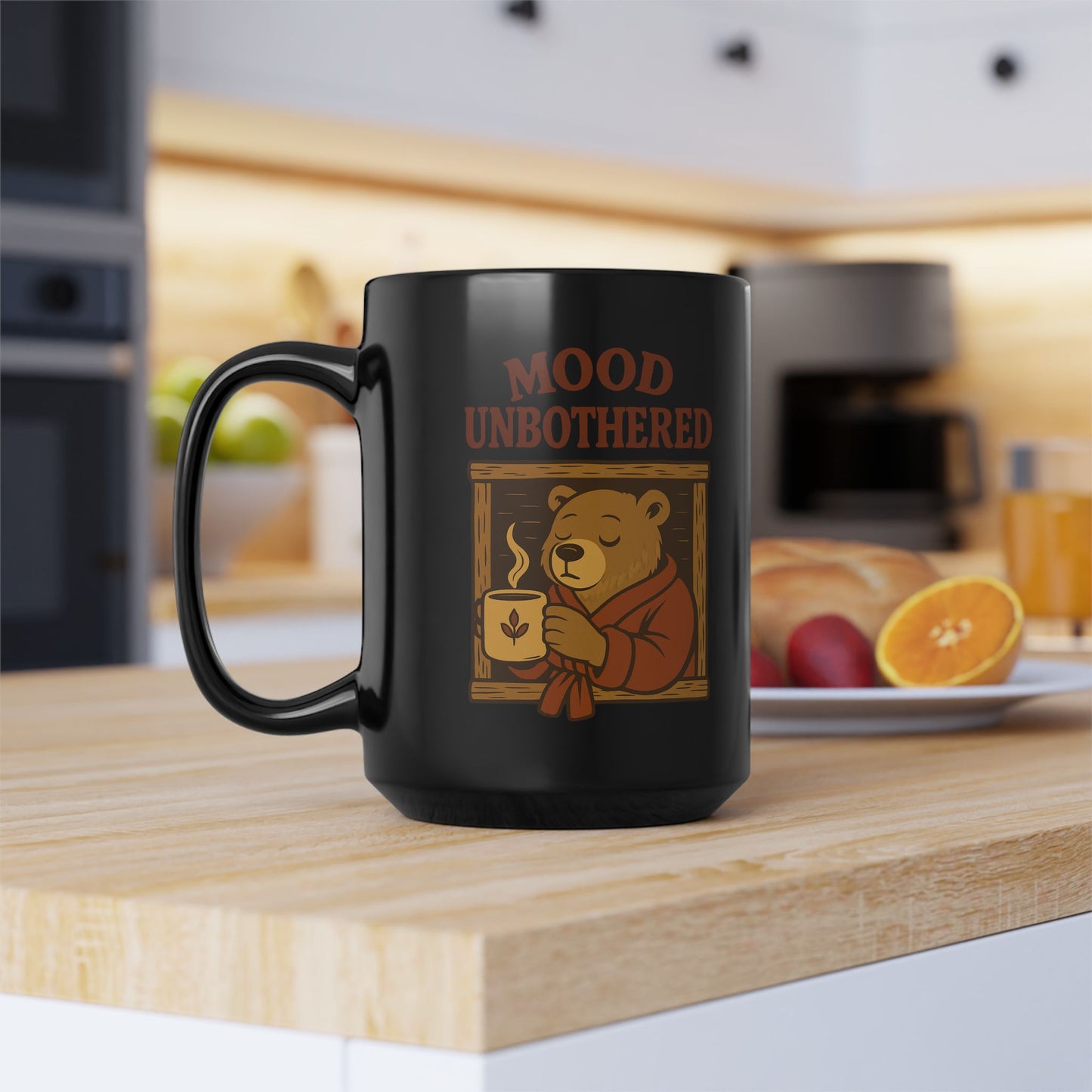 Cozy Bear Mug - Mood Unbothered Coffeemaker, Gift for Bear Lovers, Cute Coffee Cup, Relaxation Gift, Motivational Mug