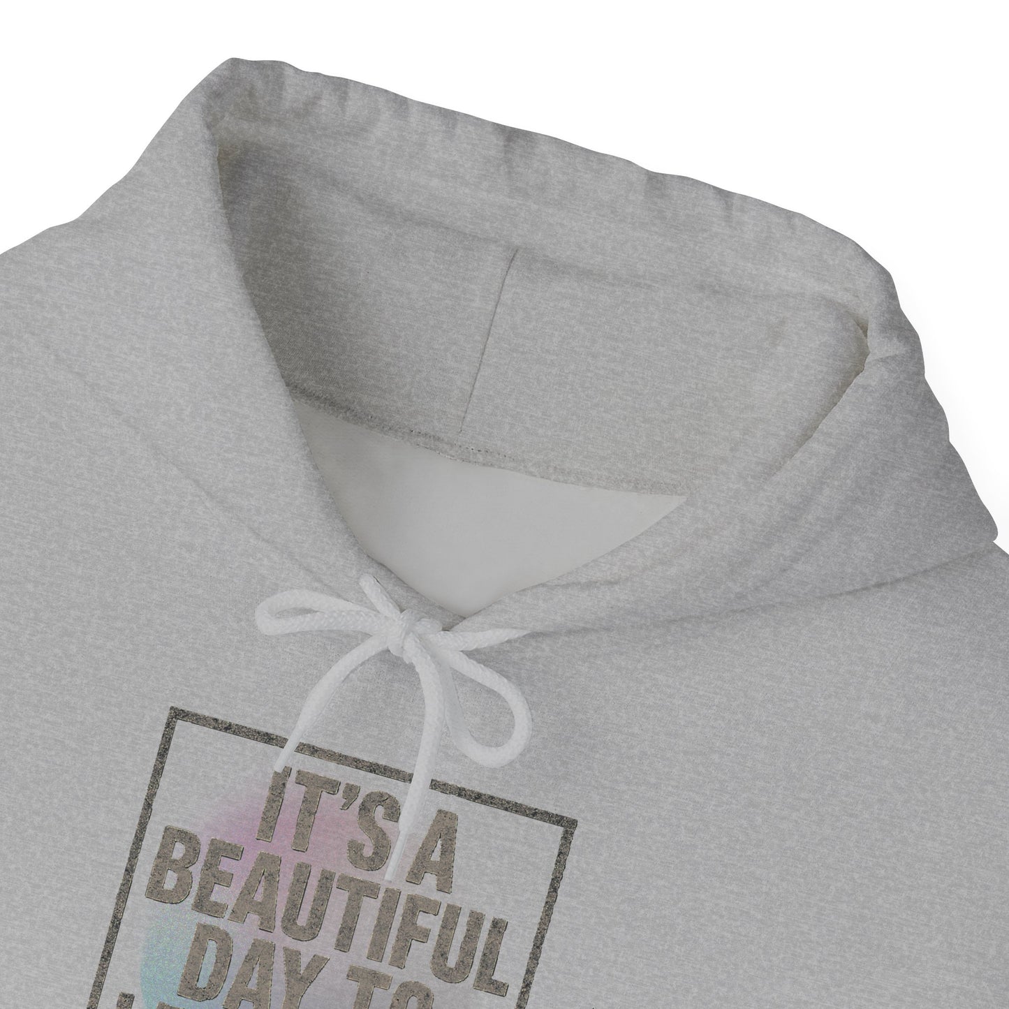 "It's a Beautiful Day to Leave Me Alone" Unisex Hoodie. Cozy Sweatshirt for Self-Care, Chill Days, Gift for Introverts, Relaxation