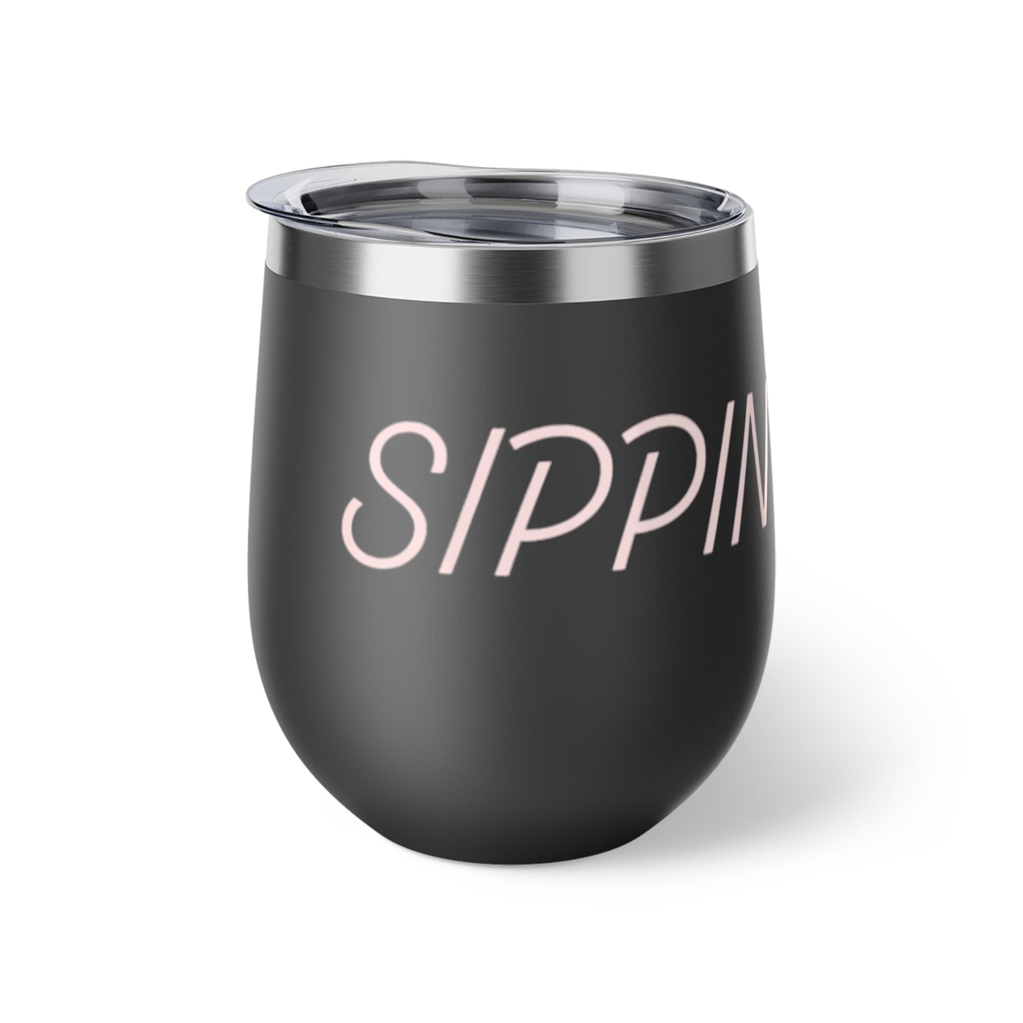 Stylish Insulated Cup, Sippin' Pretty Mug, Gift for Her, Outdoor Drinkware, Travel Tumbler, Perfect for Parties