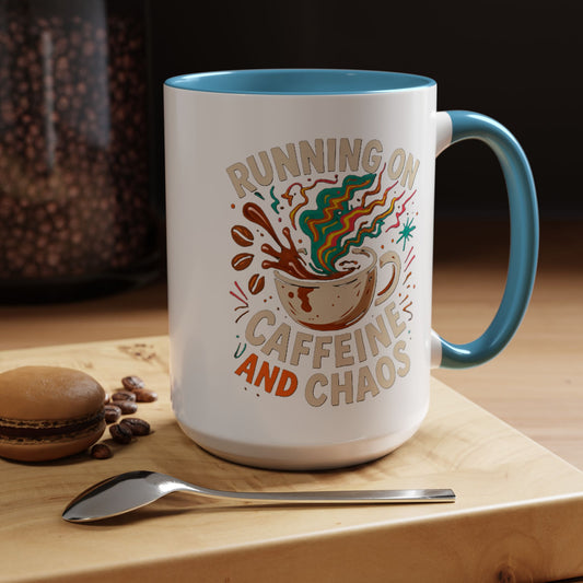 Caffeine and Chaos Accent Coffee Mug (11, 15oz)