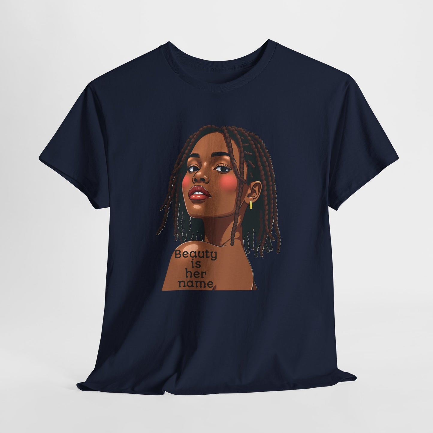 Beauty is Her Name Tee Casual Wear Gift for Locs Lovers Afro Hair Black American African Girl T-shirt