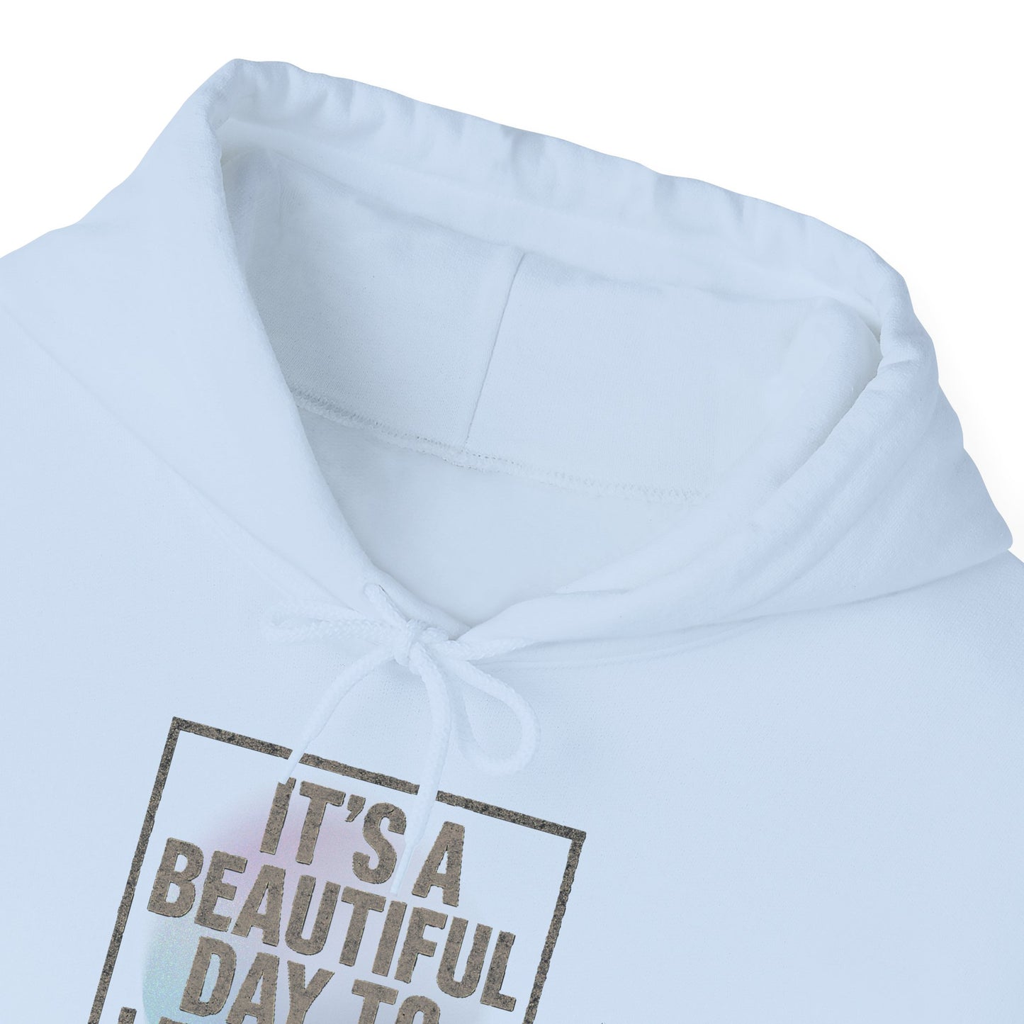 "It's a Beautiful Day to Leave Me Alone" Unisex Hoodie. Cozy Sweatshirt for Self-Care, Chill Days, Gift for Introverts, Relaxation