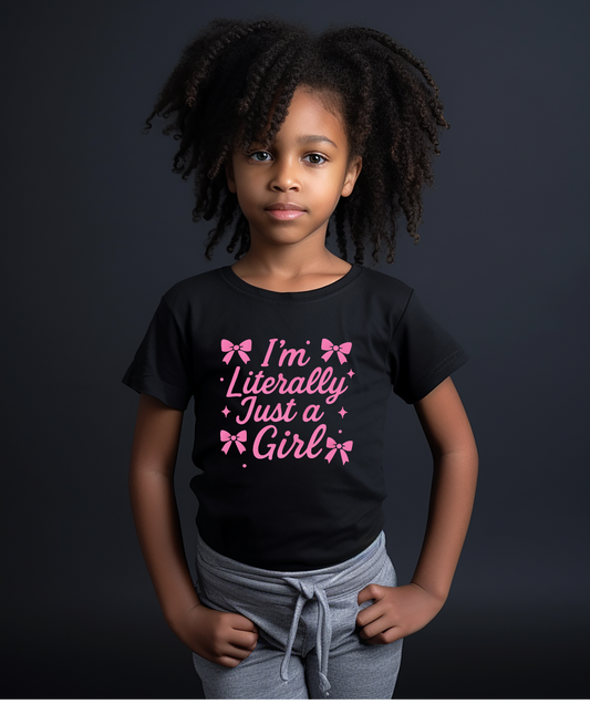 Cute Girls' Tee: I'm Literally Just a Girl. Youth Short Sleeve T-shirt, Perfect for Birthday Gifts, Playdates, Everyday Wear, Summer
