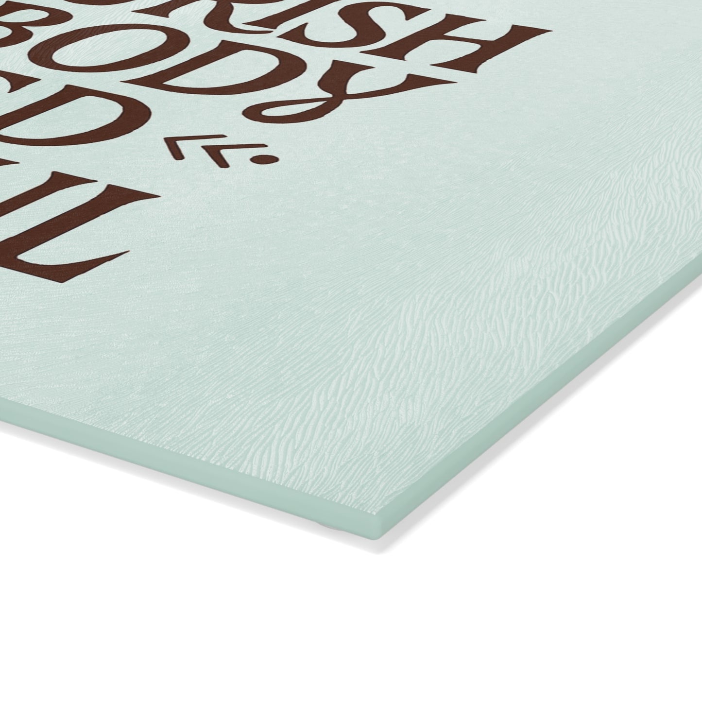 Nourish the Body, Feed the Soul Glass Cutting Board. Kitchen Decor, Cooking Enthusiasts