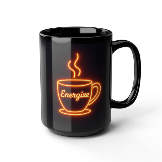 Energetic Black Mug, 15oz Coffee Cup, Motivational Gift, Coffee Lover's Mug, Fun Office Decor, Energize Your Day