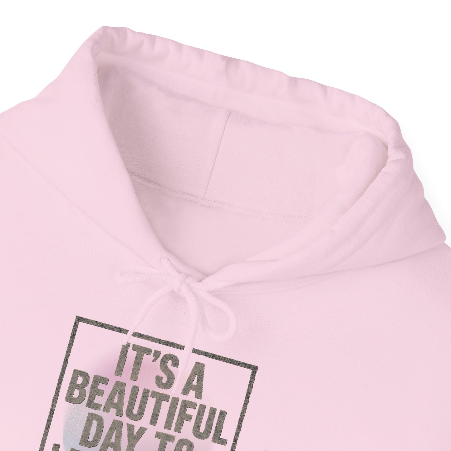"It's a Beautiful Day to Leave Me Alone" Unisex Hoodie. Cozy Sweatshirt for Self-Care, Chill Days, Gift for Introverts, Relaxation